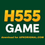 H555 Game download for APKORIGNAL.COM
